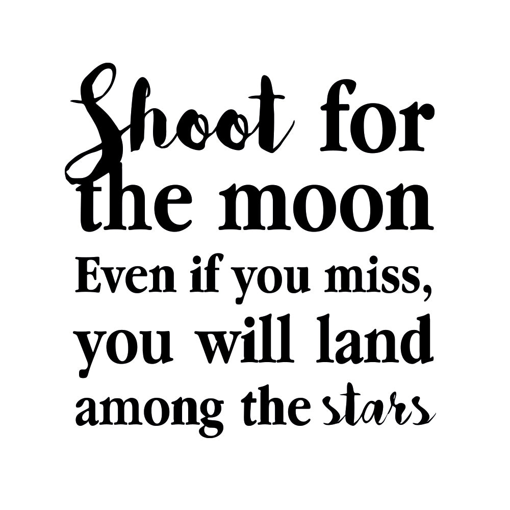 Shoot for the moon wallsticker 365 RETURRET Homedec.dk